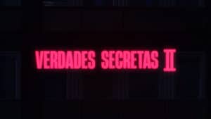Imagem com logotipo da novela Verdades Secretas II