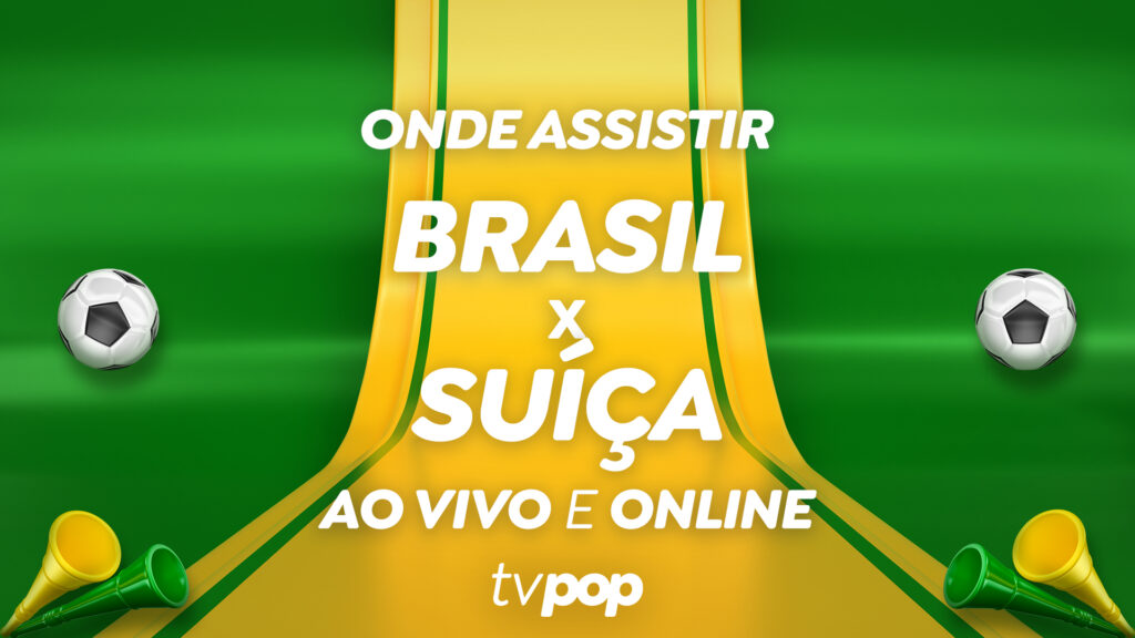 Brasil x Suíça ao vivo: como assistir o jogo do Brasil online e de graça