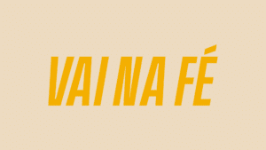 Imagem com logotipo da novela Vai na Fé