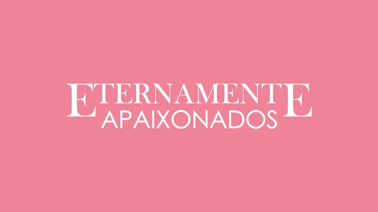 Logotipo da novela Eternamente Apaixonados com letras brancas em fundo rosa